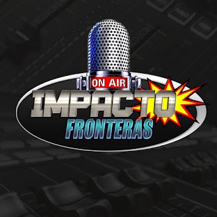 RADIO IMPACTO FRONTERAS